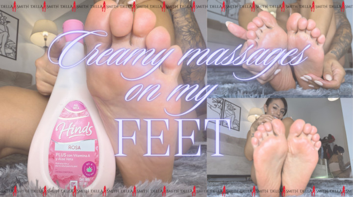 Cover DellaSmith - Creamy MASSAGES on my FEET - ManyVids